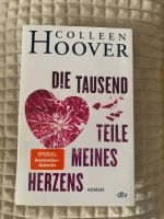 Colleen Hoover Die tausend Teile meines Herzens Rheinland-Pfalz - Trier Vorschau