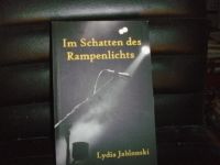 Lydia Jablonski - Im Schatten des Rampenlichts Wandsbek - Hamburg Tonndorf Vorschau