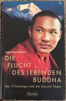 Die Flucht des lebenden Buddha Jean Paul Ribes Wandsbek - Hamburg Marienthal Vorschau