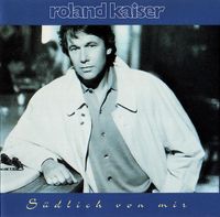 Roland Kaiser - Südlich Von Mir, Audio CD, NEUWERTIG Nordrhein-Westfalen - Lippstadt Vorschau