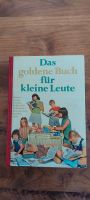 Das goldene Buch für kleine Leute Buch 1971Märchen Streiche Reime Baden-Württemberg - Gottmadingen Vorschau