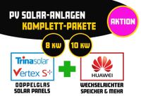 FRÜHLINGSANGEBOT 8Kwp oder 10Kwp TRINA Huawei Komplettanlage mit Huawei Speicher zum Hammer-Geiz-Preis Brandenburg - Brandenburg an der Havel Vorschau