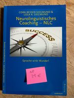 Buch Neurolinguistisches Coaching - NLC, Preis inkl. Versand Schleswig-Holstein - Brokstedt Vorschau