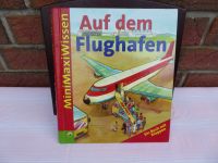 MiniMaxiWissen Auf dem Flughafen - ein Buch mit Klappen Erstes Sa Schleswig-Holstein - Flintbek Vorschau