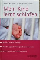 Buch Elternratgeber Kovacs * Mein Kind lernt schlafen * Nordrhein-Westfalen - Holzwickede Vorschau
