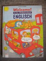 Welcome! Erstes Bild-Wörterbuch Englisch - Carola Schäfer Bayern - Eitensheim Vorschau