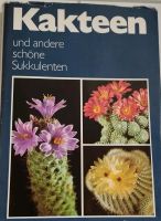 DDR Kakteen Buch Sachbuch Hobby  Pflanzen Pflege Zucht Sachsen - Annaberg-Buchholz Vorschau