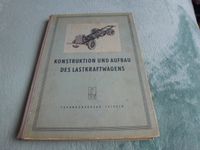 Konstruktion und Aufbau des Lastkraftwagens. 3. Auflage Sachsen - Chemnitz Vorschau