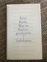 Peter Burke: Was ist Kulturgeschichte? Bayern - Augsburg Vorschau