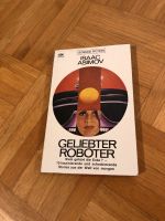 Geliebter Roboter - Isaac Asimov Taschenbuch Eimsbüttel - Hamburg Niendorf Vorschau