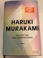 Buch Haruki Murakami Die Stadt und ihre ungewisse Mauer Rheinland-Pfalz - Neustadt an der Weinstraße Vorschau