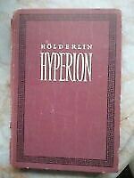 HÖLDERLIN : HYPERION , Pattloch Verlag 1947 Freiburg im Breisgau - March Vorschau