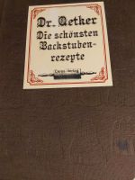 Dr. Oetker Die schönsten Backstubenrezepte 1. Auflage! Bayern - Lauingen a.d. Donau Vorschau