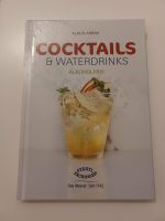 Cocktails & Waterdrinks Alkoholfrei Buch NEU und OVP Hessen - Brechen Vorschau