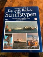 Das große Buch der Schiffstypen Schleswig-Holstein - Dänischenhagen Vorschau