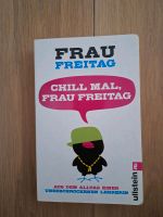 Chill mal, Frau Freitag Buch Rheinland-Pfalz - Bellheim Vorschau