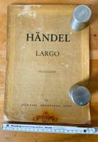 Georg Friedrich Händel, Largo, Seiten laminiert, aus 1947? Bielefeld - Schildesche Vorschau