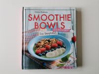 Smoothie Bowls Buch Sachsen - Lichtenau Vorschau