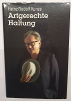 Buch Heinz Rudolf Kunze: Artgerechte Haltung mit Lese-CD Niedersachsen - Stadthagen Vorschau