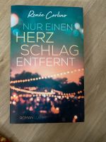 Nur einen Herzschlag entfernt Renée Carlino Schleswig-Holstein - Büdelsdorf Vorschau