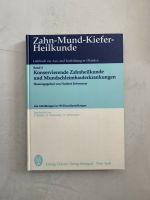 Zahn Mund Kieferheilkunde Band 4 Konservierende Zahnheilkunde Bayern - Nordendorf Vorschau