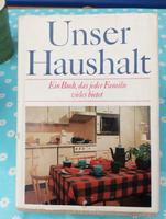 DDR Buch v. 1971 "Unser Haushalt" Das Buch für jede junge Familie Sachsen-Anhalt - Jessen (Elster) Vorschau