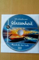 CD - *Ich wünsche mir Gelassenheit*  - Musik für die Seele Bayern - Abenberg Vorschau