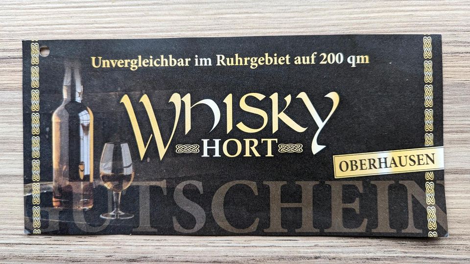 Gutschein Whisky Hort Oberhausen, Wert 300 € in Gladbeck