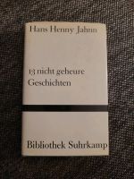 Hans Henny Jahnn - 13 nicht geheure Geschichten Suhrkamp Nr. 105 Berlin - Hohenschönhausen Vorschau