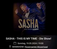 SASHA - This is my Time / Konzertkarten Mannheim Baden-Württemberg - Gutach Vorschau