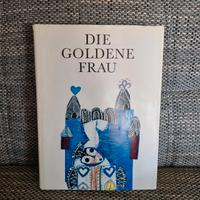 Die goldene Frau - Slowakische Märchen Samo Czambel DDR 1971 Bayern - Bayreuth Vorschau