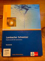 Lambacher Schweizer Mathematik für Gymnasien Kursstufe mit CD Stuttgart - Stuttgart-Mitte Vorschau