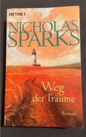 Weg der Träume von Nicholas Sparks Roman Berlin - Charlottenburg Vorschau