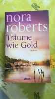 Buch, Taschenbuch, Nora Roberts, Träume wie Gold, Roman Leipzig - Engelsdorf Vorschau