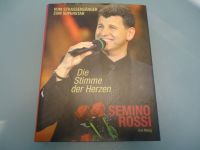 Semino Rossi Buch Die Stimme der Herzen Brandenburg - Löwenberger Land Vorschau