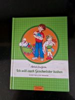 Astrid Lindgren Buch ich will auch Geschwister haben Nordrhein-Westfalen - Lippetal Vorschau