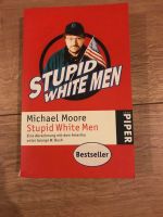 Stupid White Men Hessen - Neuental Vorschau