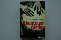 Buch Abenteuer Afrika, Karl Rolf Seufert Bayern - Lenggries Vorschau