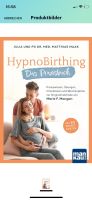 Hypnobirthing Das Praxisbuch Buch Hannover - Misburg-Anderten Vorschau