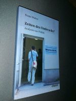 Zeiten des Umbruchs Analysen zur Politik Franz Walter ididem Berlin - Pankow Vorschau