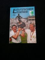 Buch Leutzscher Legende Leipzig - Knautkleeberg-Knauthain Vorschau