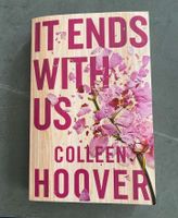 It Ends with us von Colleen Hoover Nordrhein-Westfalen - Krefeld Vorschau