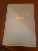 WISSE ERKENNE HANDLE - ein Volksbuch der Gesundheitspflege Baden-Württemberg - Karlsdorf-Neuthard Vorschau