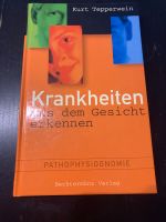 Buch Krankheiten aus dem Gesicht erkennen Kurt tepperwein Nordrhein-Westfalen - Wesseling Vorschau