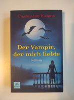 Der Vampir, der mich liebete- Charlaine Harris - Buch Sachsen - Bad Gottleuba-Berggießhübel Vorschau