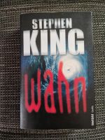 Wahn von Stephen King Bayern - Bad Königshofen Vorschau