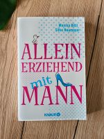 Buch "Alleinerziehend mit Mann" neu Hessen - Lohfelden Vorschau