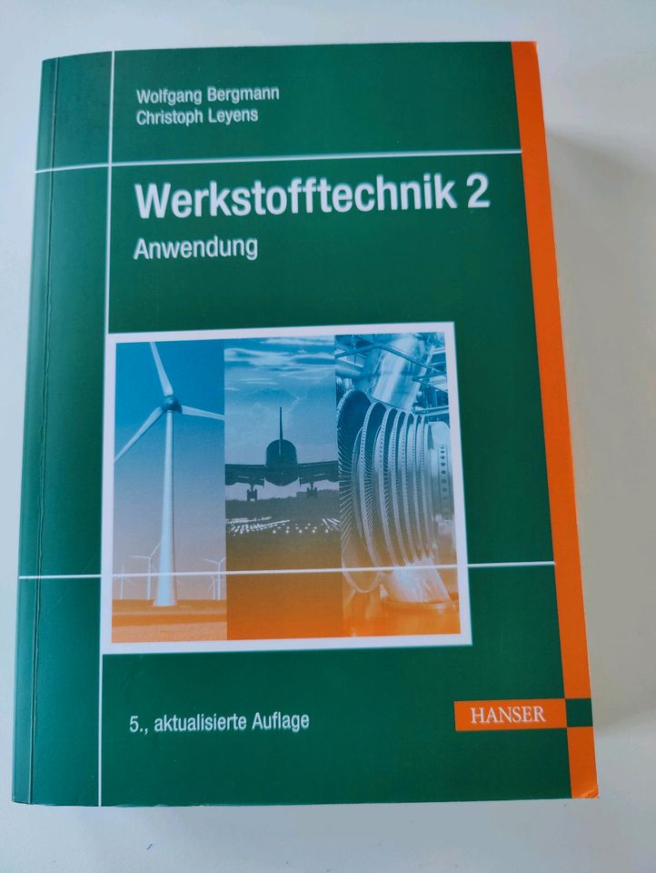 Werkstofftechnik 2, Anwendung, Bergmann, Leyens in Bremen