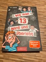 Buch „Wie man 13 wird und überlebt“ Baden-Württemberg - Walldorf Vorschau