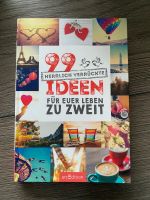 Buch 99 herrlich verrückte Ideen fur euer Leben zu Zweit Niedersachsen - Riede Vorschau